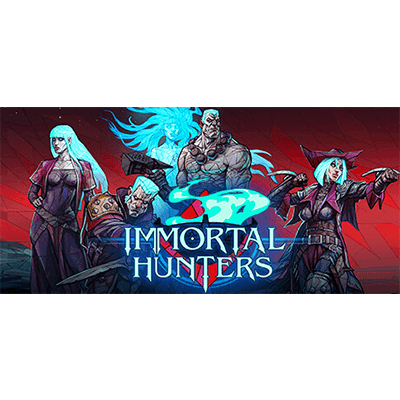 不朽猎手 Immortal Hunters学习版夸克网盘下载-电玩联盟