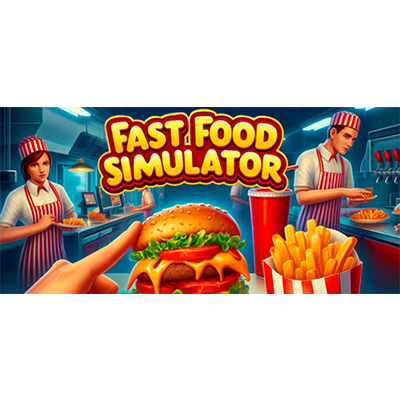 快餐模拟器/Fast Food Simulator单机+联机免安装中文版夸克网盘下载-电玩联盟